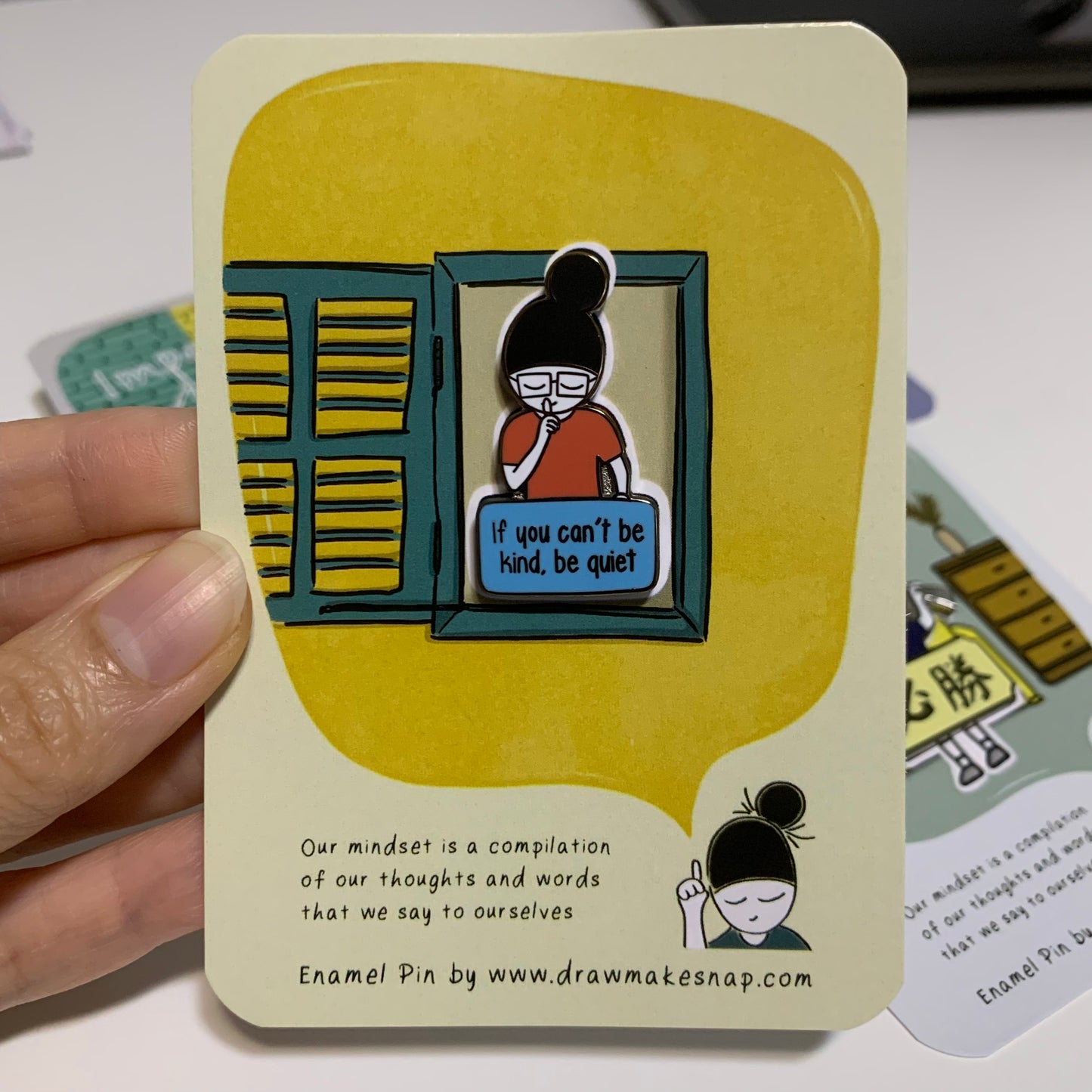 If you can't be kind, be quiet | Enamel Pin