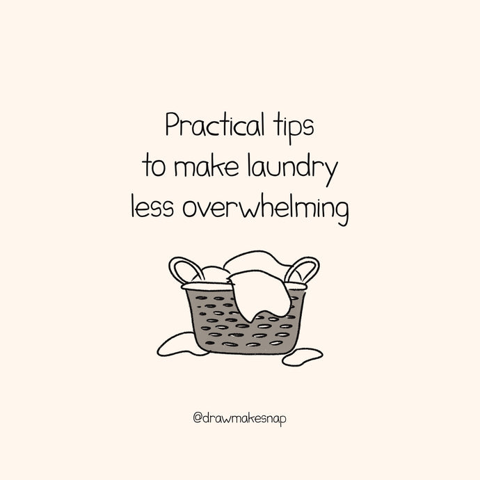 Practical tips to make laundry less overwhelming (and dreadful)