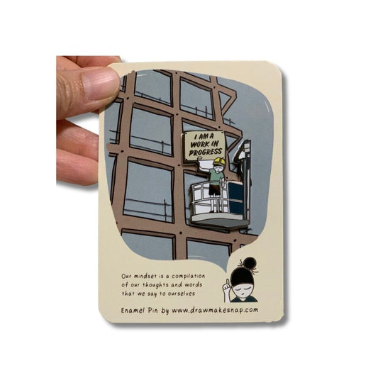I am a work-in-progress | Enamel Pin