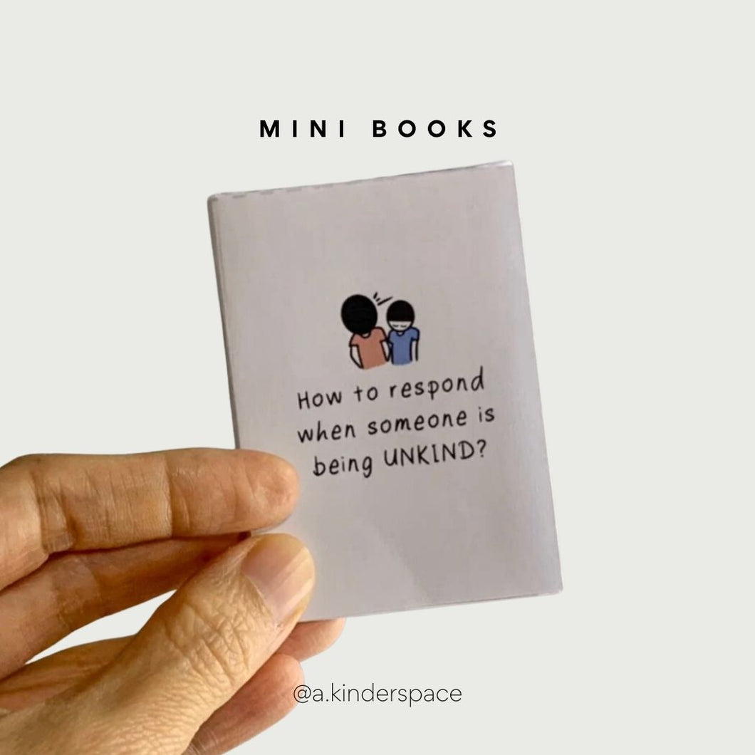 Physical 14-page Mini Book | How to respond when someone is being UNKIND?